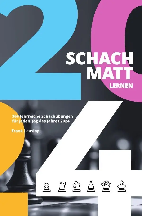 Cover: 9783758450877 | Schachmatt lernen 2024 | Frank Leusing | Taschenbuch | 192 S. | 2023