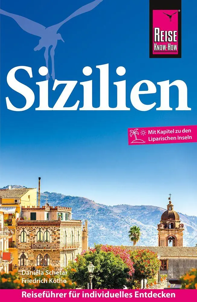 Cover: 9783831780877 | Reise Know-How Reiseführer Sizilien und Egadische, Pelagische &amp;...