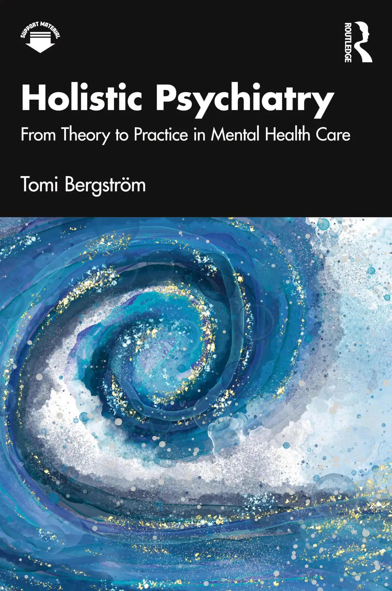Cover: 9781041300977 | Holistic Psychiatry | From Theory to Practice in Mental Health Care