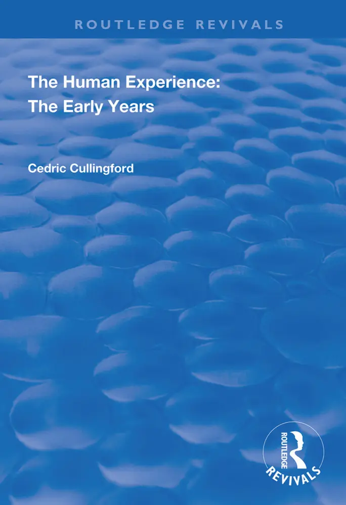 Cover: 9781138350977 | The Human Experience | The Early Years | Cedric Cullingford | Buch