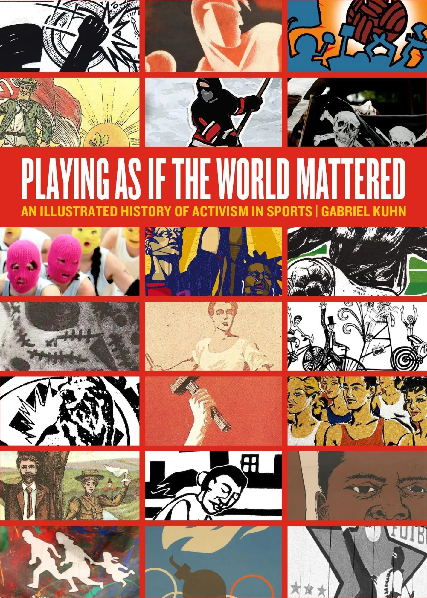 Cover: 9781629630977 | Playing as If the World Mattered | Gabriel Kuhn | Taschenbuch | 2015