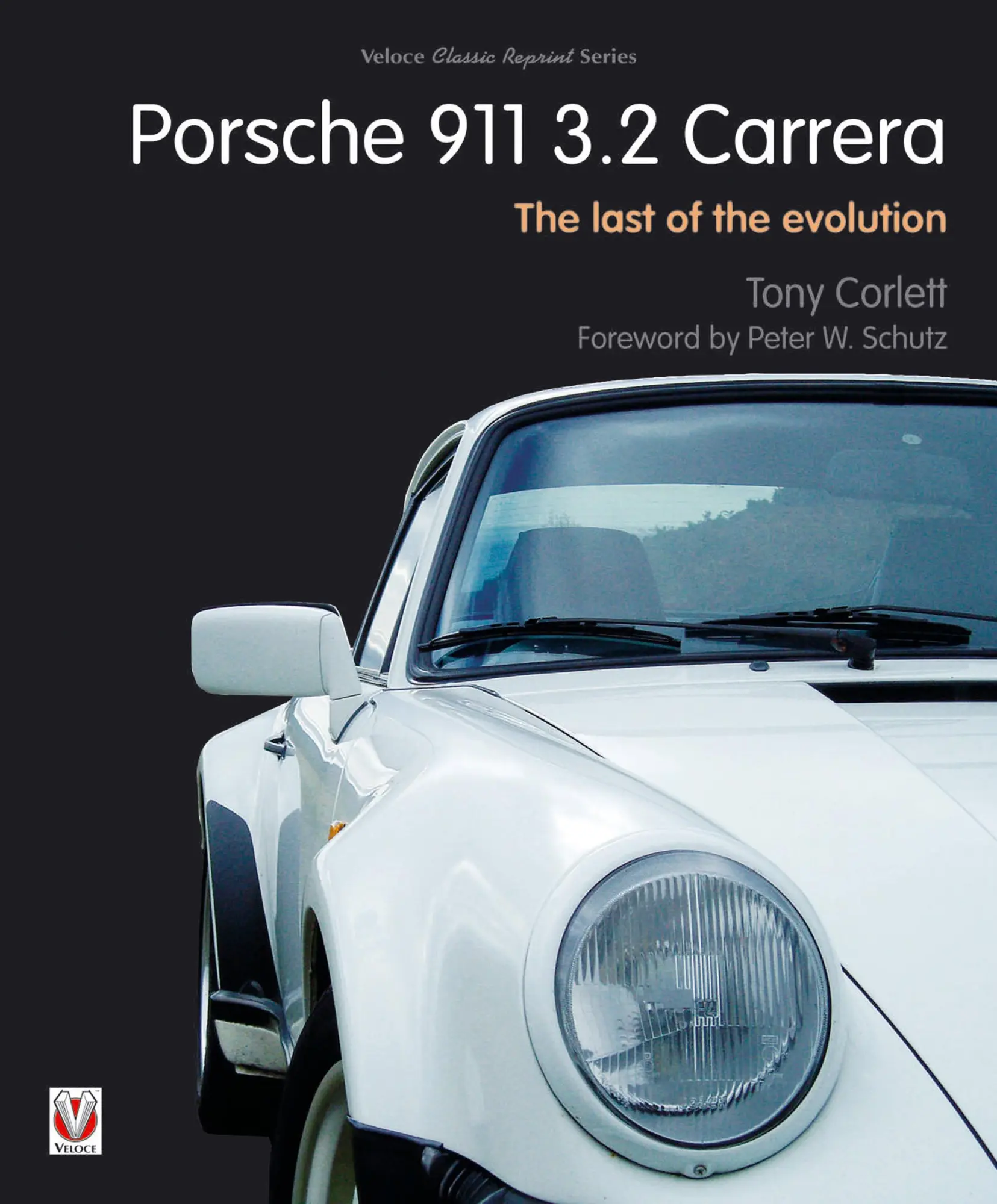 Cover: 9781787110977 | Porsche 911 Carrera - The Last of the Evolution | Tony Corlett | Buch