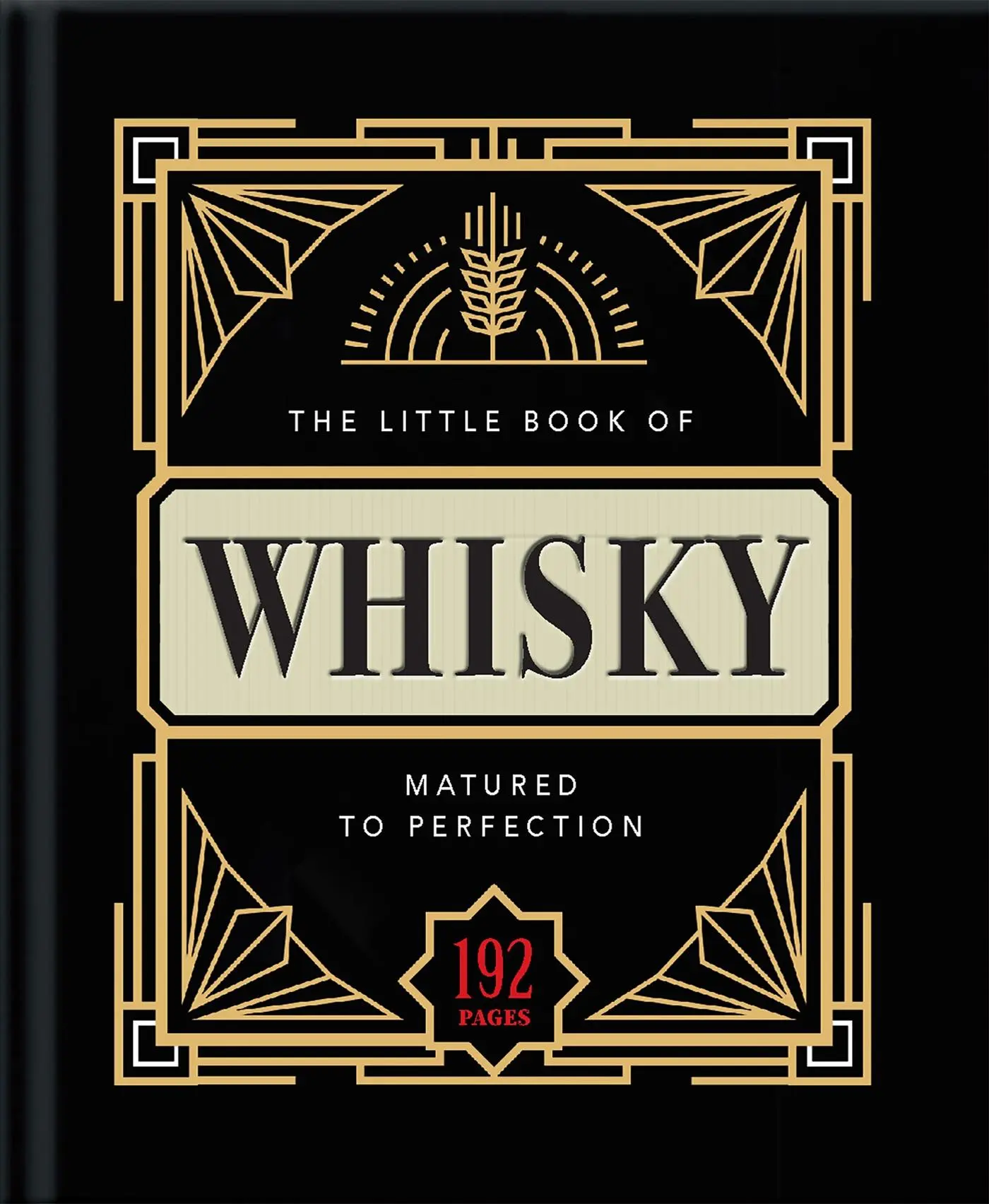 Cover: 9781911610977 | The Little Book of Whisky | Matured to Perfection | Orange Hippo!