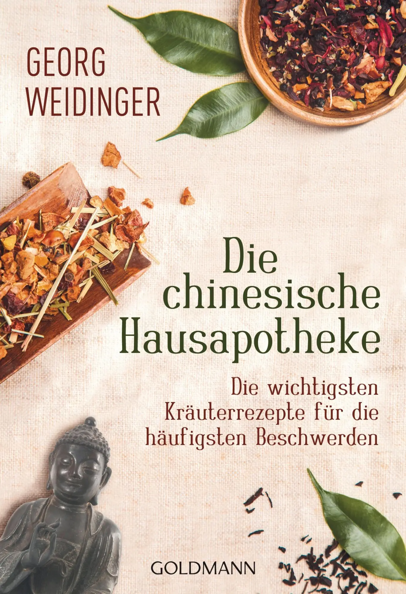Cover: 9783442220977 | Die chinesische Hausapotheke | Georg Weidinger | Taschenbuch | 608 S.