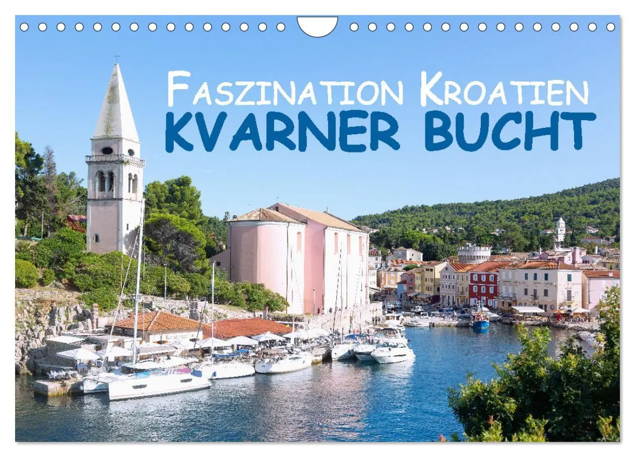 Cover: 9783457620977 | Faszination Kroatien - Kvarner Bucht (Wandkalender 2026 DIN A4...