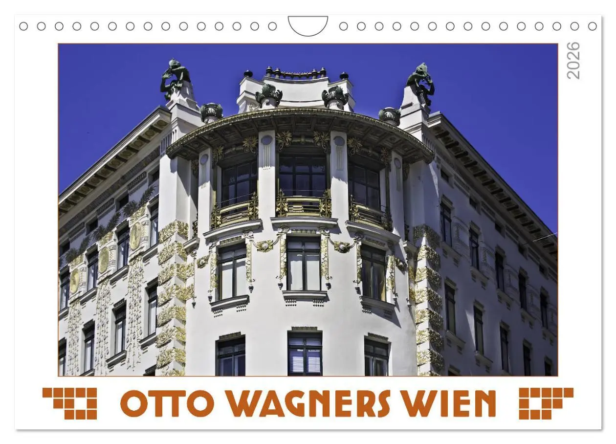 Cover: 9783457930977 | Otto Wagners Wien (Wandkalender 2026 DIN A4 quer), CALVENDO...