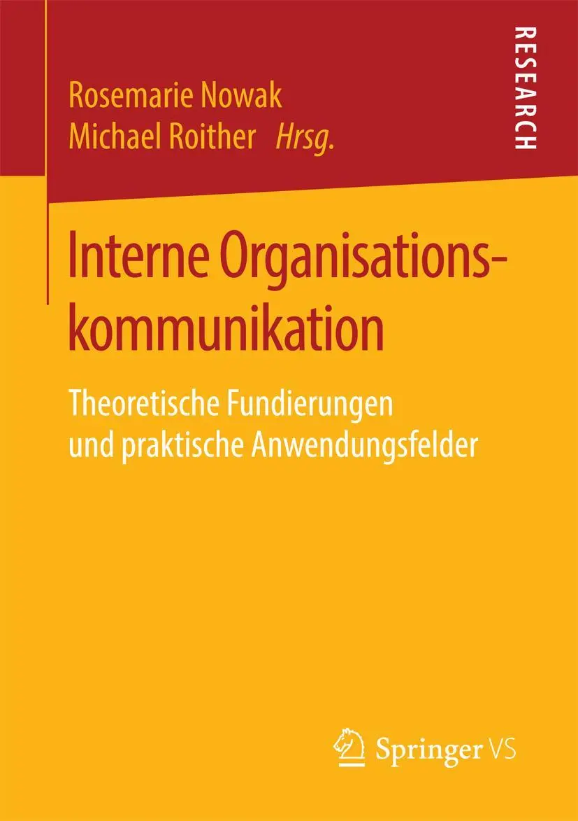 Cover: 9783658140977 | Interne Organisationskommunikation | Michael Roither (u. a.) | Buch