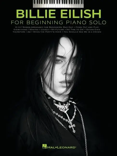 Cover: 9781705131077 | Billie Eilish - Beginning Piano Solo Songbook with Lyrics | Eilish