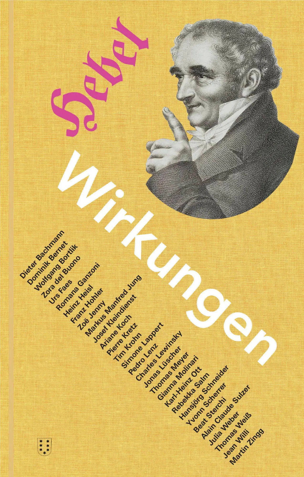 Cover: 9783038501077 | Hebel Wirkungen | 30 Autorinnen und Autoren lesen Johann Peter Hebel