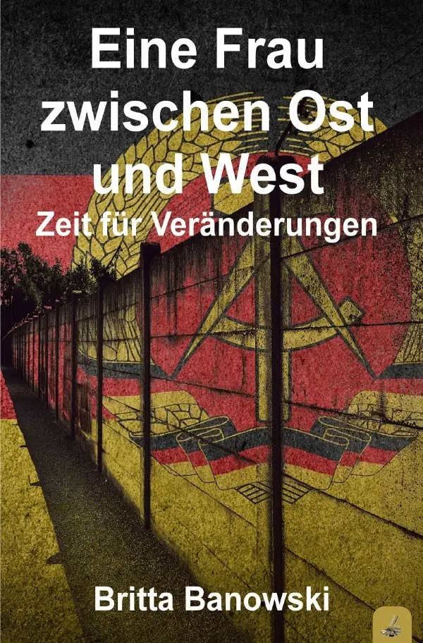 Cover: 9783748501077 | Eine Frau zwischen Ost und West | Zeit für Veränderungen | Banowski
