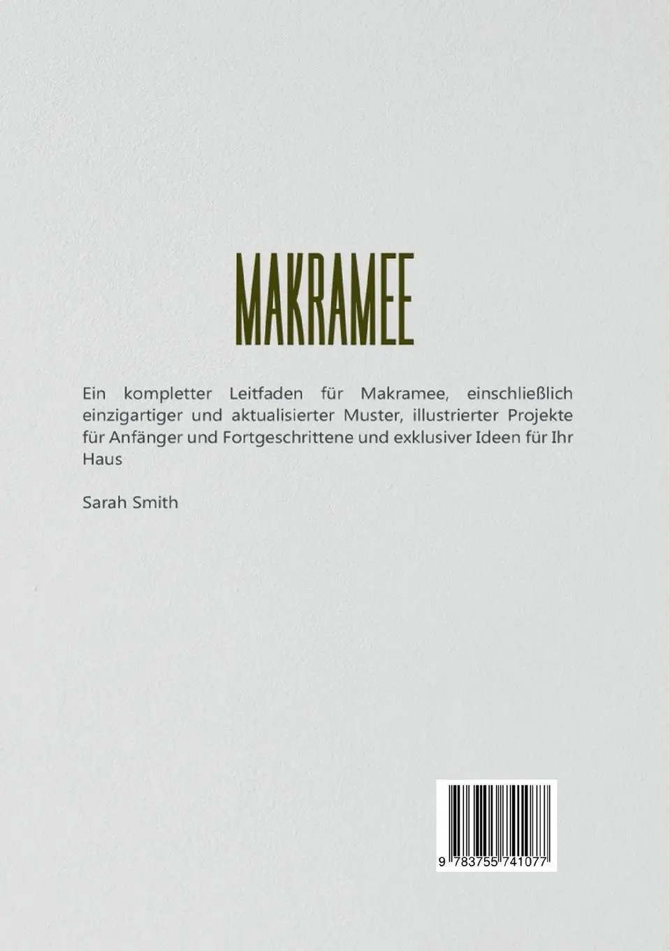 Rückseite: 9783755741077 | Makramee | Sarah Smith | Taschenbuch | 160 S. | Deutsch | 2022