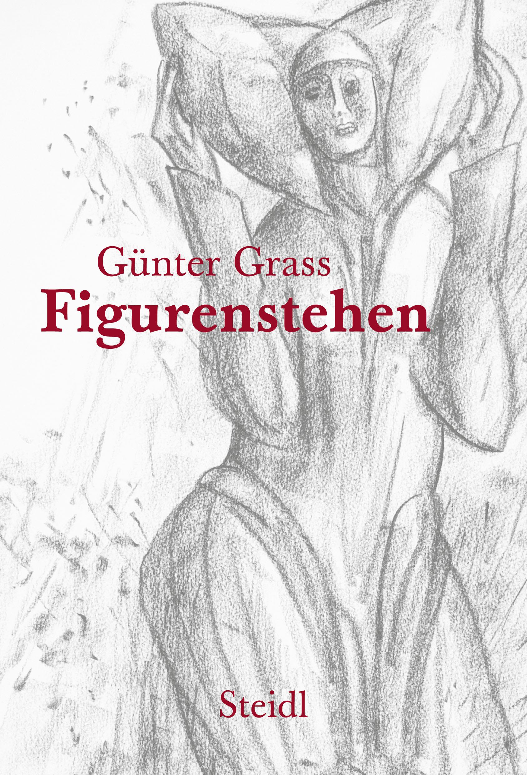Cover: 9783969991077 | Figurenstehen | Günter Grass | Buch | 72 S. | Deutsch | 2022