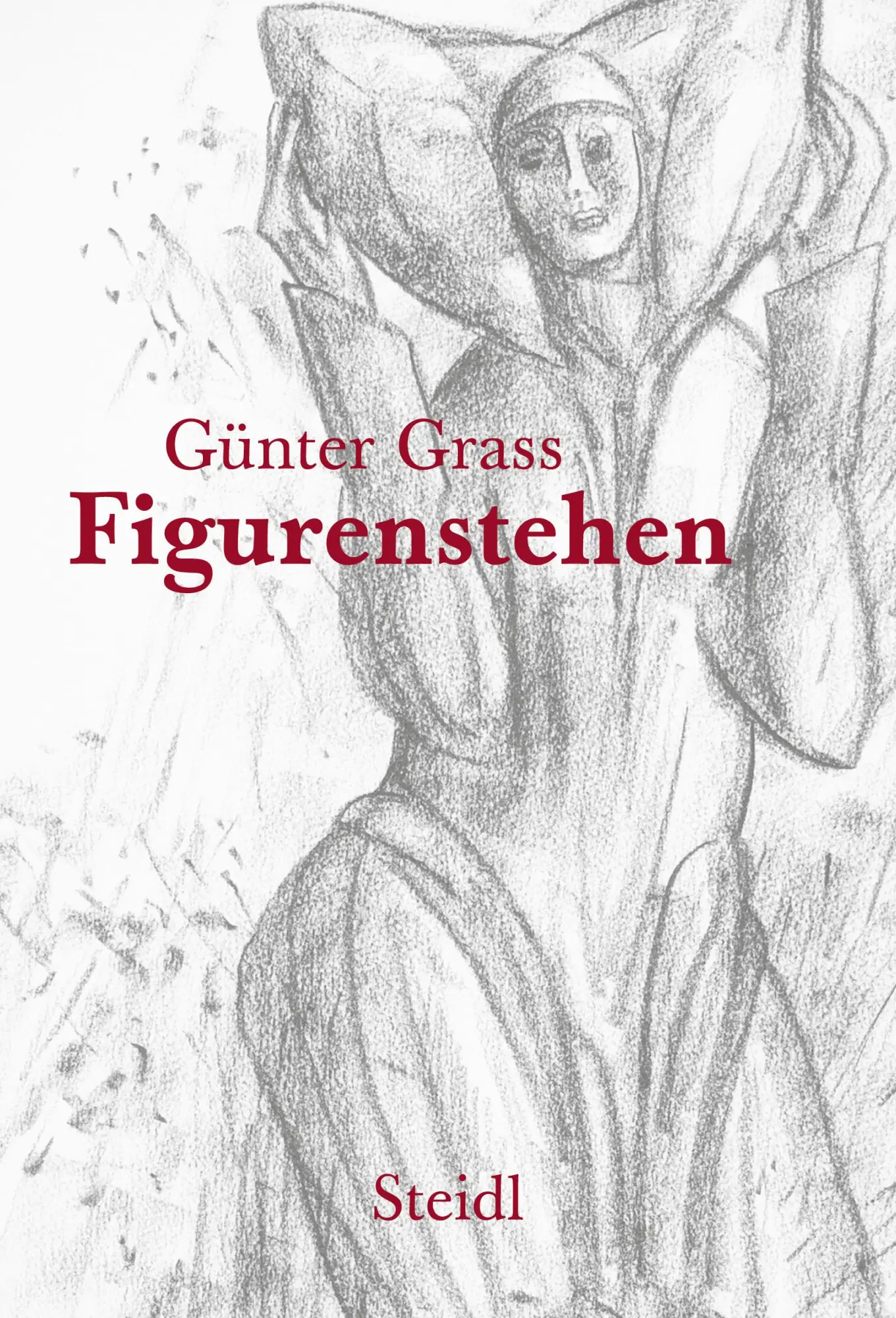 Cover: 9783969991077 | Figurenstehen | Günter Grass | Buch | 72 S. | Deutsch | 2022