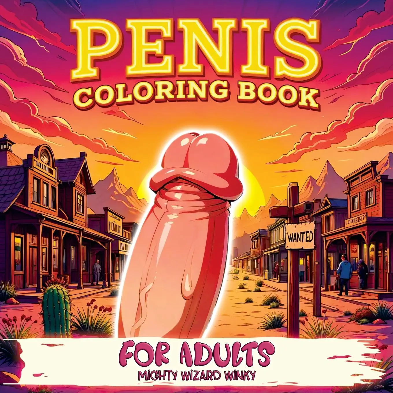 Cover: 9788368391077 | Penis Coloring Book | Mighty Wizard Winky | Taschenbuch | Englisch