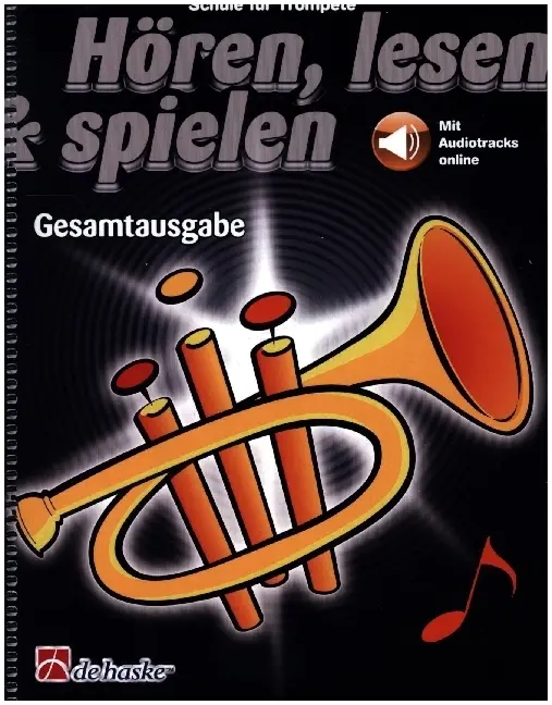 Cover: 9789043161077 | Hören, lesen &amp; spielen Gesamtausgabe Trompete | Mit Audio-Online
