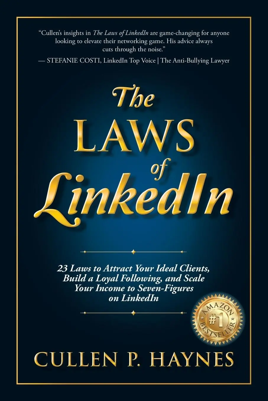Cover: 9798765201077 | The Laws of LinkedIn | Cullen P. Haynes | Taschenbuch | Englisch