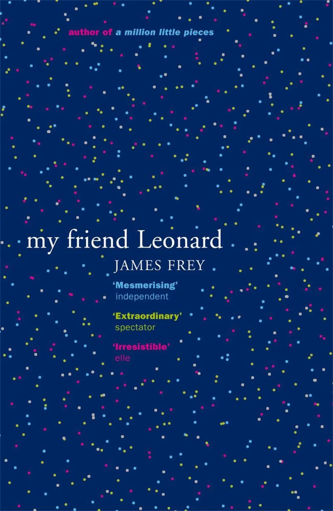 Cover: 9780719561177 | My Friend Leonard | James Frey | Taschenbuch | 376 S. | Englisch