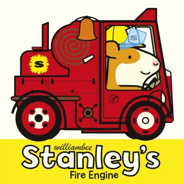 Cover: 9780857551177 | Stanley's Fire Engine | William Bee | Taschenbuch | Englisch | 2020