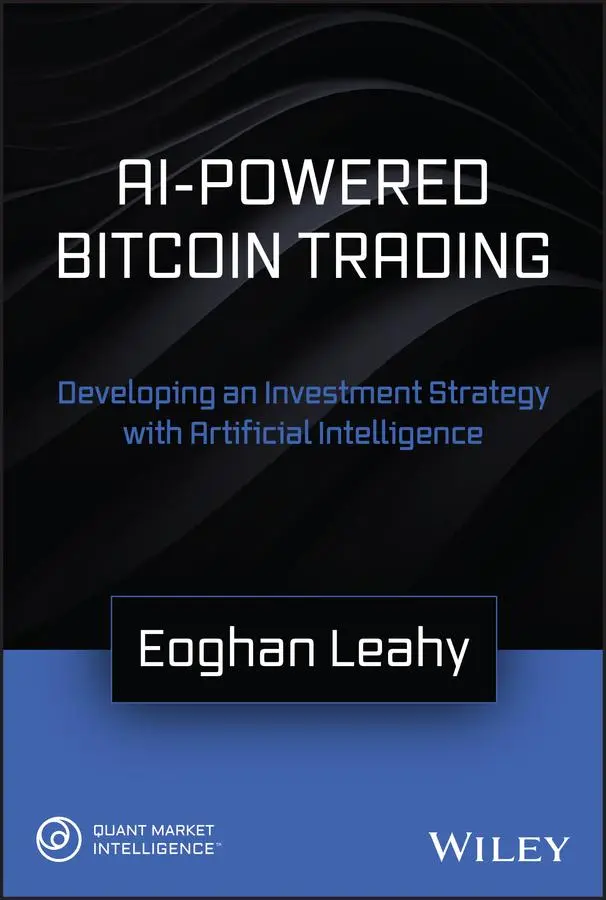 Cover: 9781119661177 | AI-Powered Bitcoin Trading | Eoghan Leahy | Buch | 176 S. | Englisch