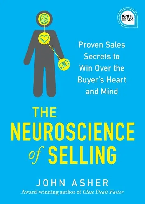 Cover: 9781464251177 | Neuroscience of Selling | John Asher | Taschenbuch | Englisch | 2019
