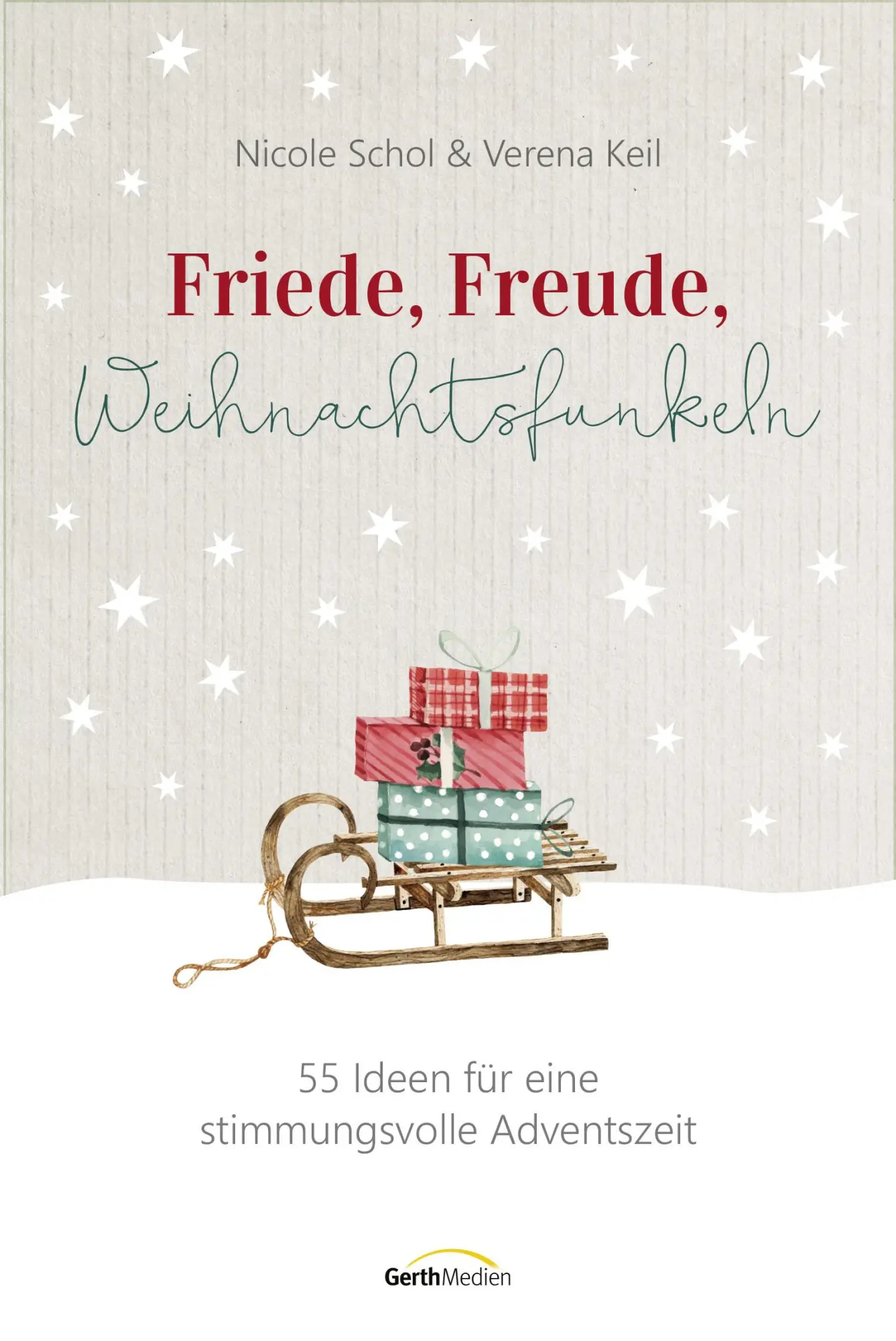 Cover: 9783986951177 | Friede, Freude, Weihnachtsfunkeln | Nicole Schol (u. a.) | Buch | 2025