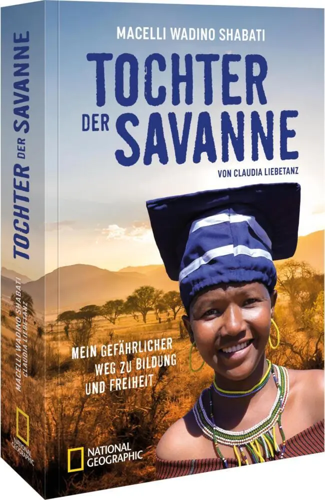 Cover: 9783987011177 | Tochter der Savanne | Mein gefährlicher Weg zu Bildung und Freiheit
