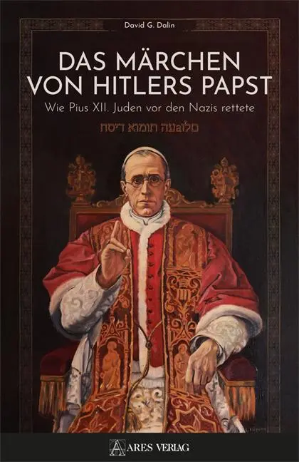 Cover: 9783990811177 | Das Märchen von Hitlers Papst | David G. Dalin | Buch | Deutsch | 2023