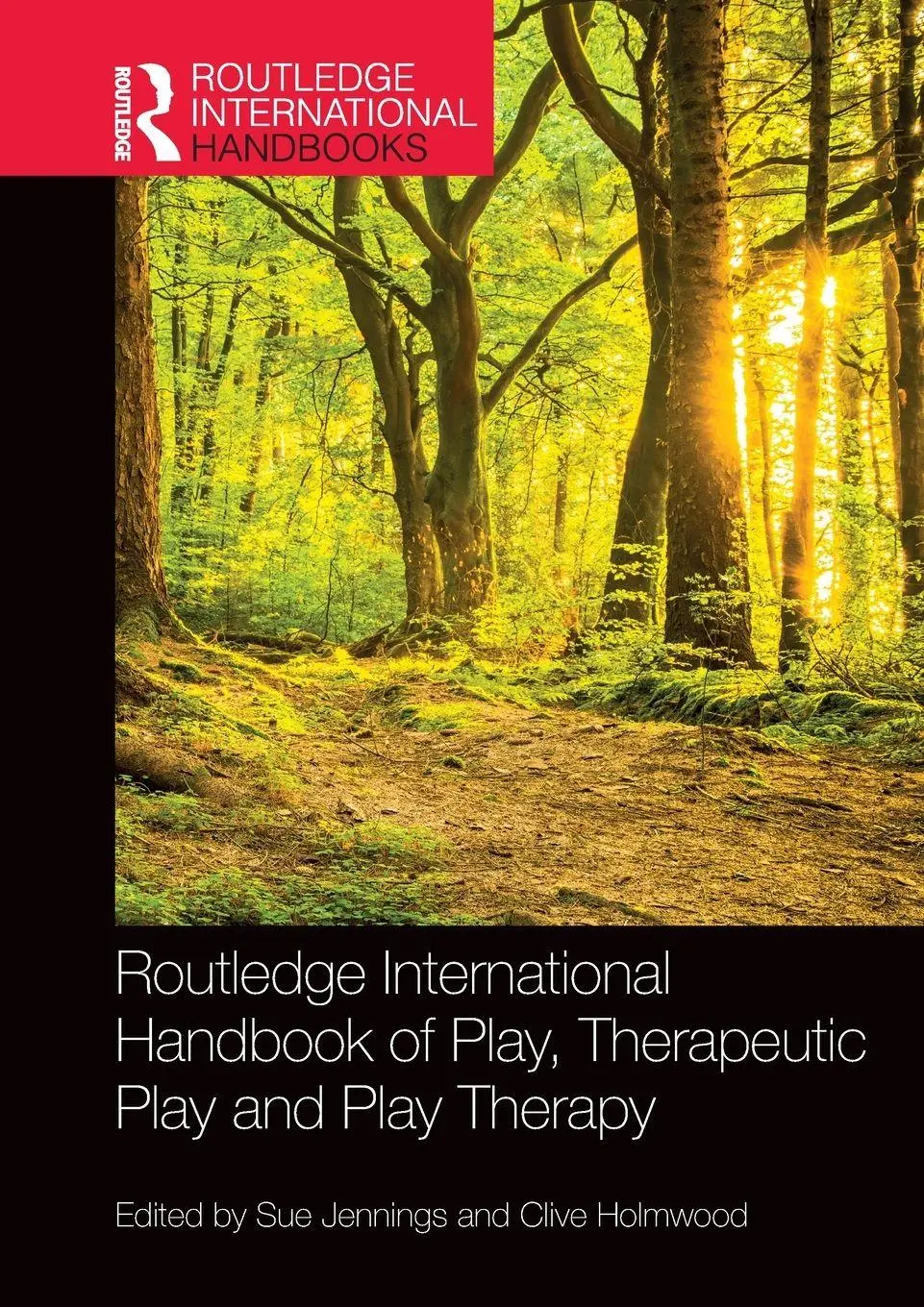 Cover: 9780367631277 | Routledge International Handbook of Play, Therapeutic Play and Play...