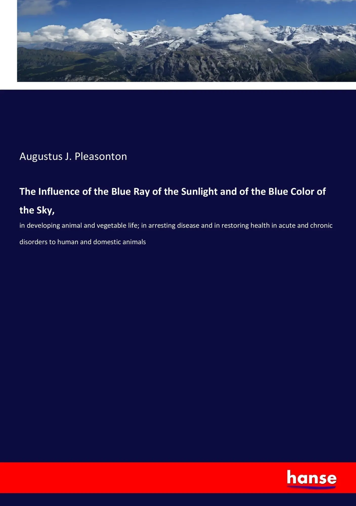 Cover: 9783337251277 | The Influence of the Blue Ray of the Sunlight and of the Blue Color...