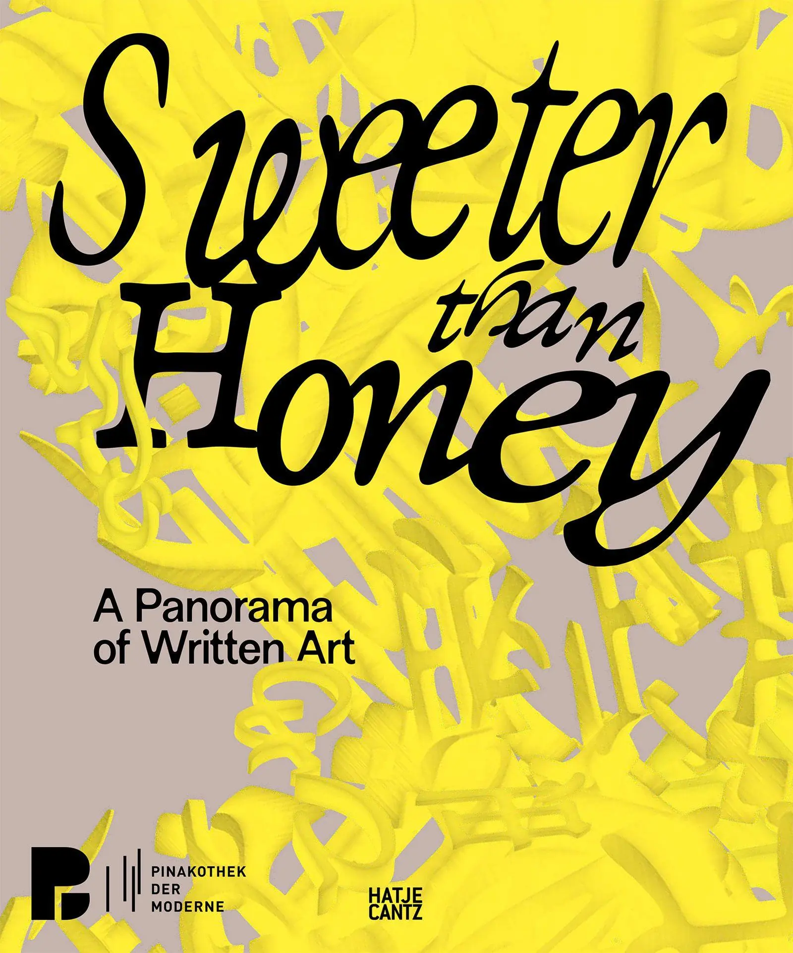 Cover: 9783775761277 | Sweeter Than Honey | A Panorama of Written Art | Freund (u. a.) | Buch