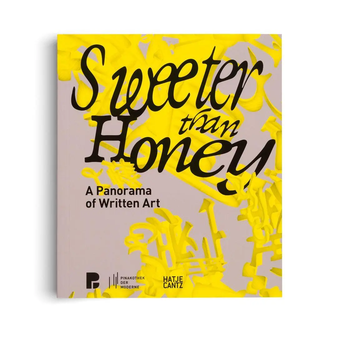 Bild: 9783775761277 | Sweeter Than Honey | A Panorama of Written Art | Freund (u. a.) | Buch