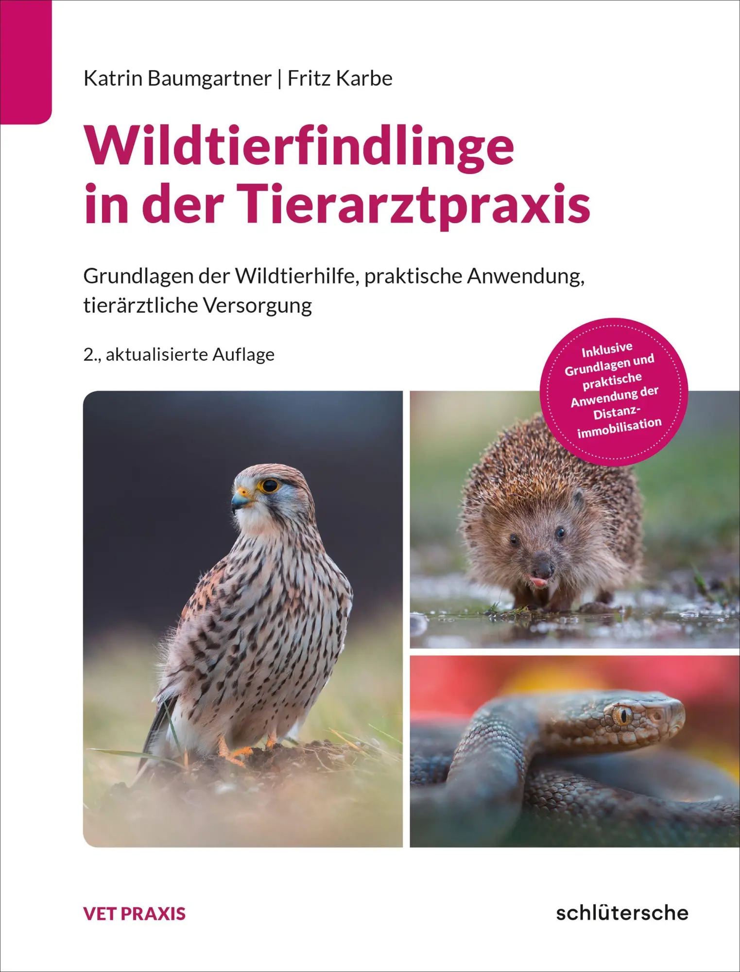 Cover: 9783842601277 | Wildtierfindlinge in der Tierarztpraxis | Katrin Baumgartner (u. a.)