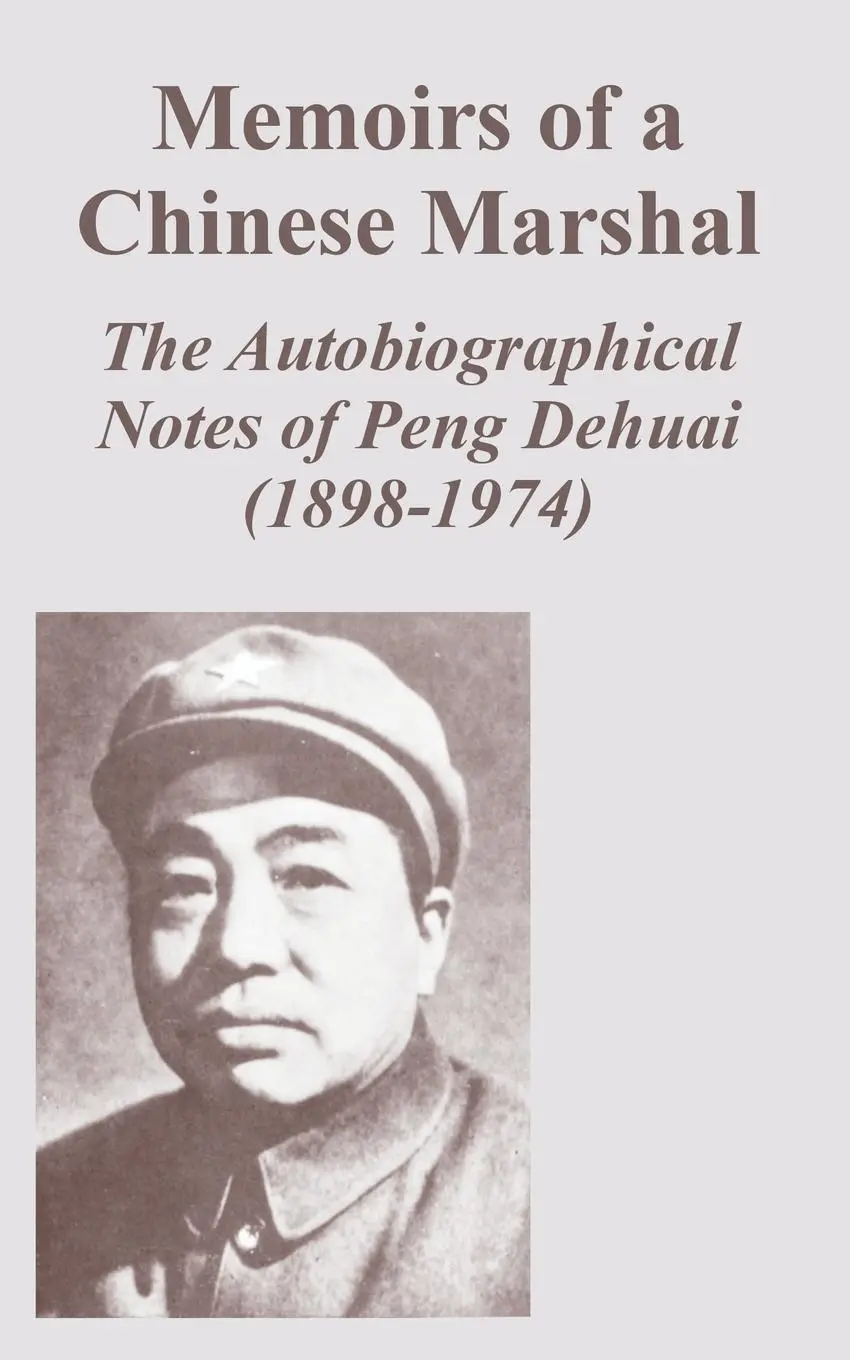 Cover: 9781410221377 | Memoirs of a Chinese Marshal | Peng Dehuai | Taschenbuch | Englisch