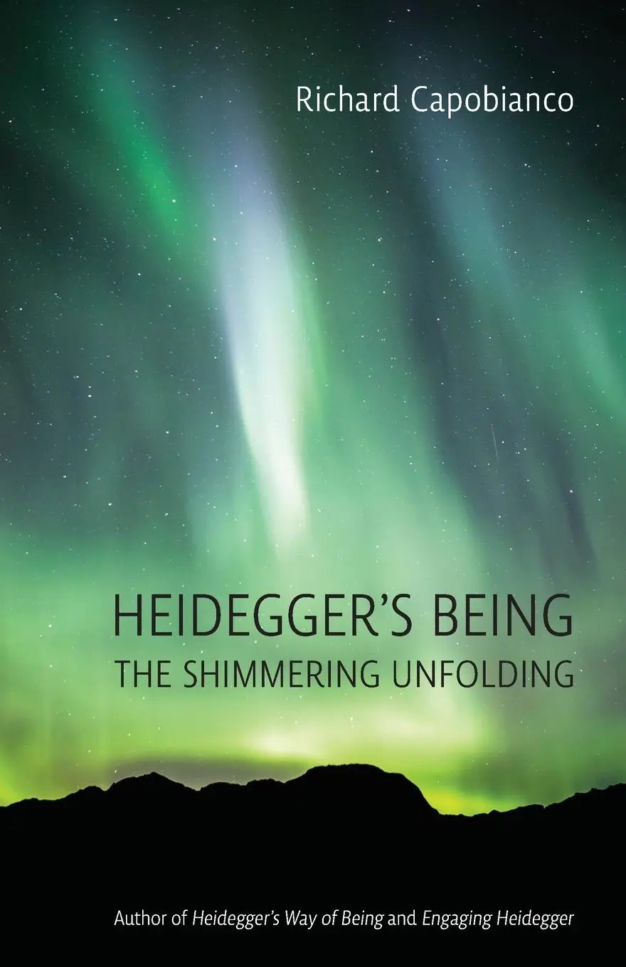 Cover: 9781487551377 | Heidegger's Being | The Shimmering Unfolding | Richard Capobianco