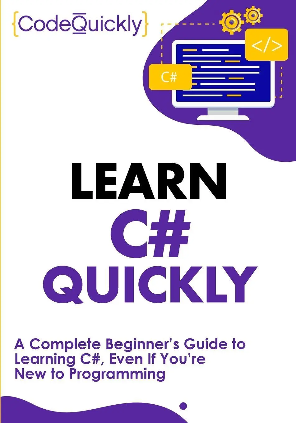 Cover: 9781951791377 | Learn C# Quickly | Code Quickly | Taschenbuch | Englisch | 2020