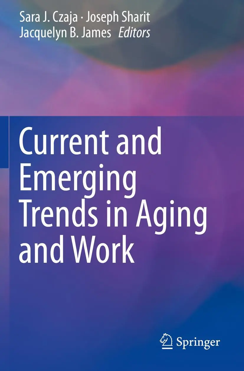Cover: 9783030241377 | Current and Emerging Trends in Aging and Work | Sara J. Czaja (u. a.)