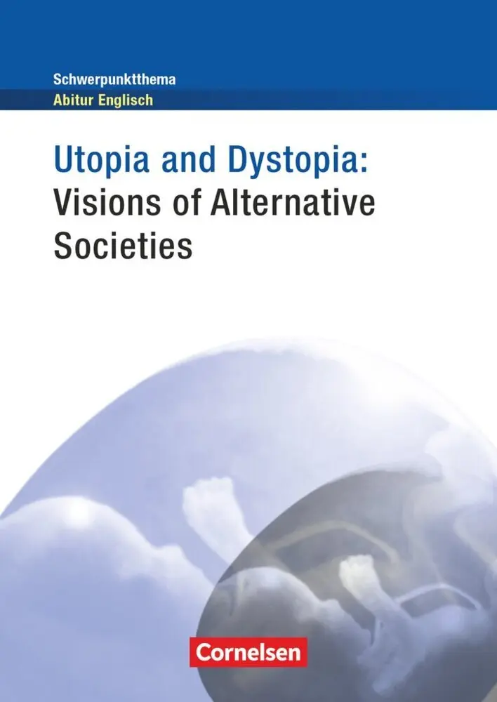 Cover: 9783060321377 | Context - Schwerpunktthema Abitur Englisch - Utopia and Dystopia -...