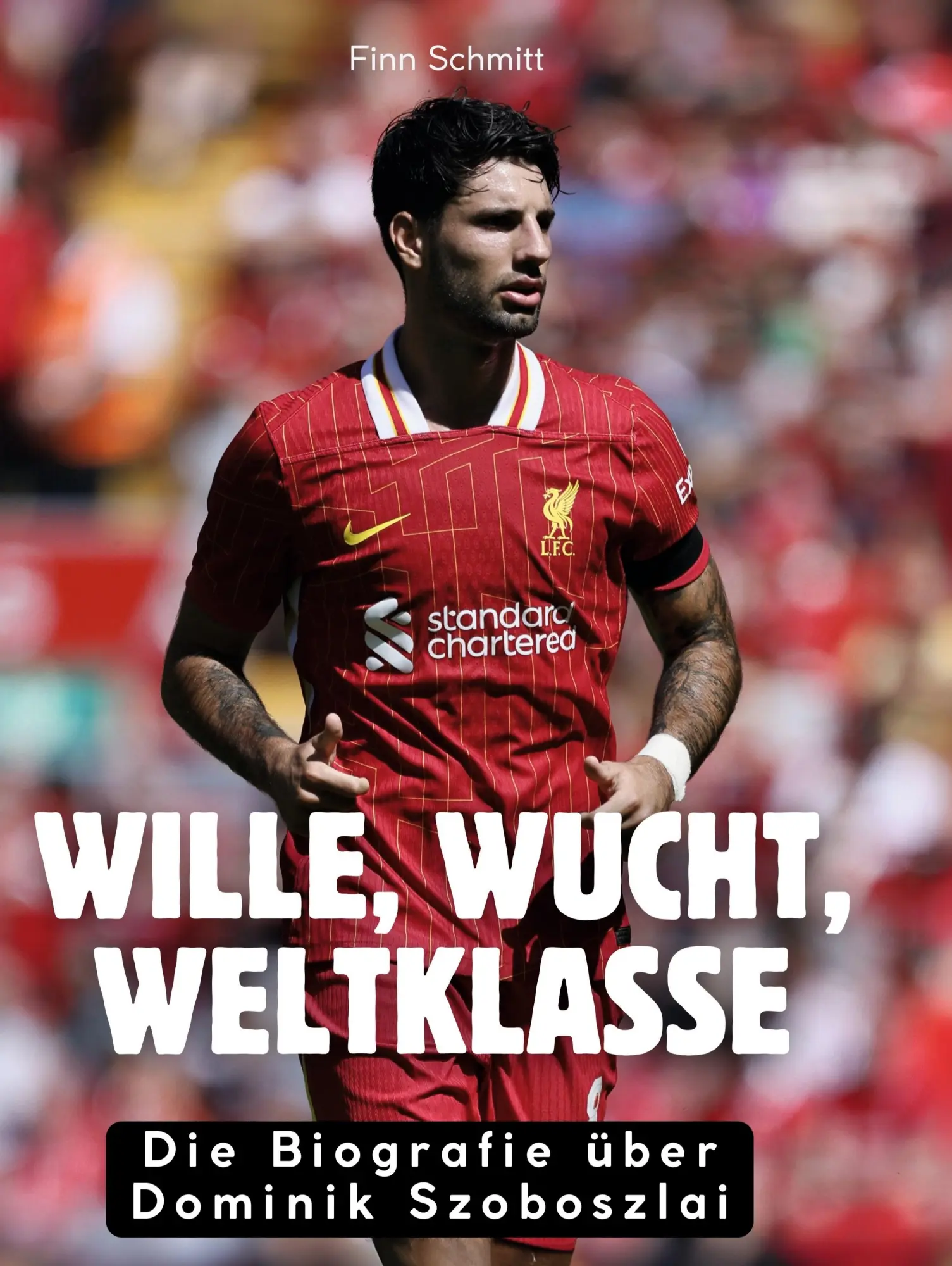 Cover: 9783695321377 | Wille, Wucht, Weltklasse | Die Biografie über Dominik Szoboszlai Cover: 9783695321377 | Wille, Wucht, Weltklasse | Die Biografie über Dominik Szoboszlai