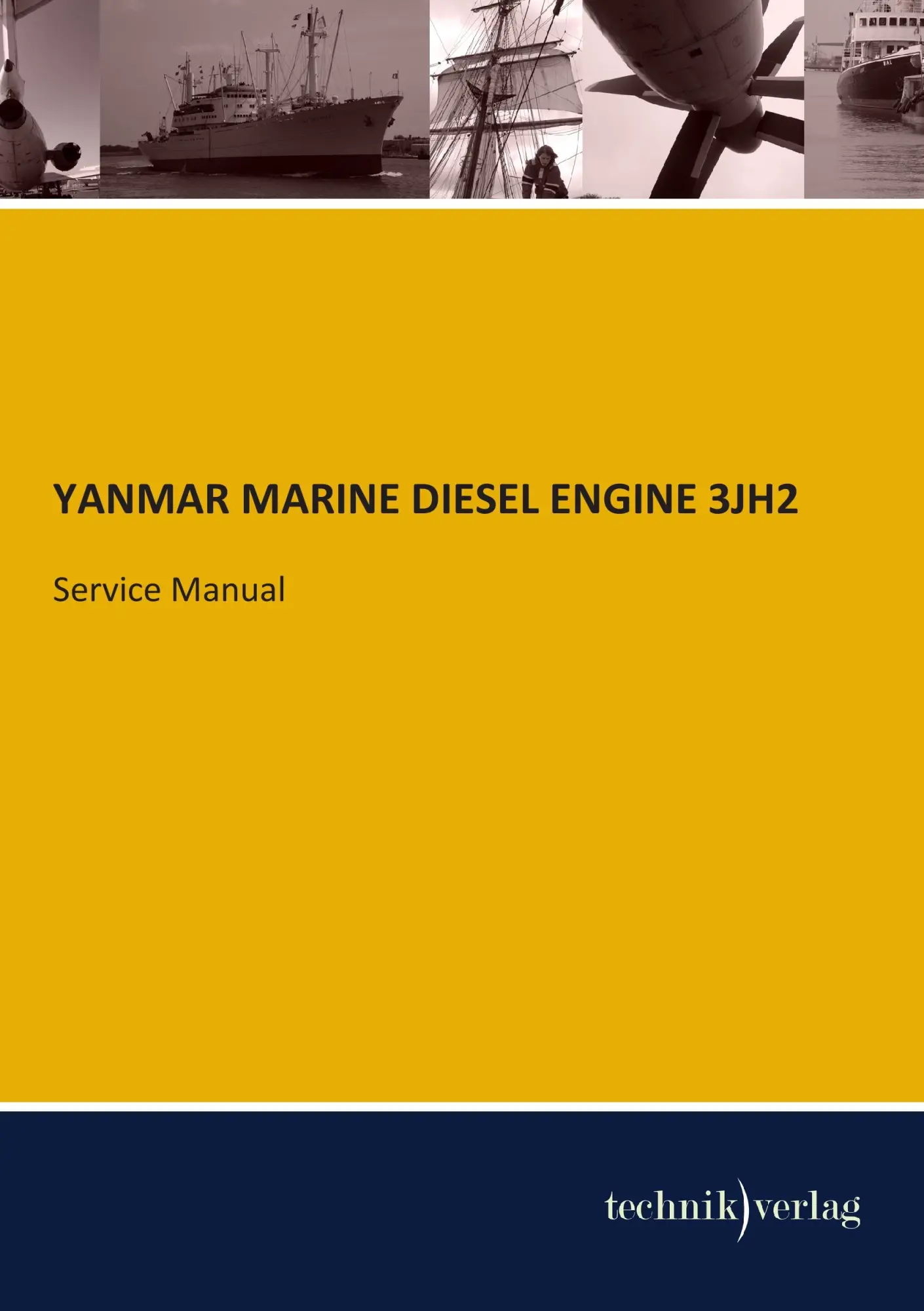 Cover: 9783944351377 | YANMAR MARINE DIESEL ENGINE 3JH2 | Service Manual | Yanmar | Buch