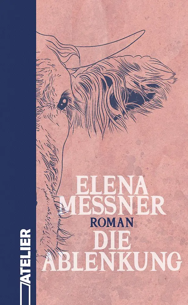 Cover: 9783990651377 | Die Ablenkung | Elena Messner | Buch | 184 S. | Deutsch | 2025