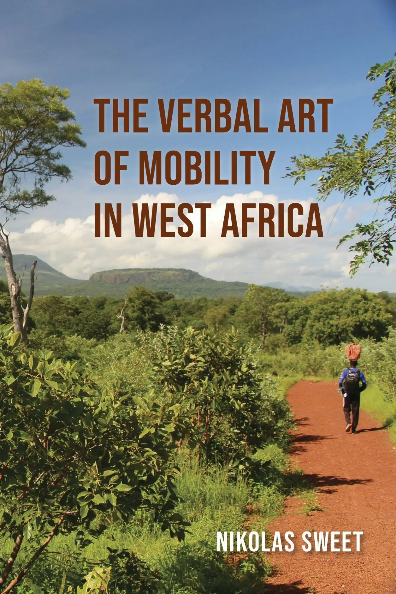 Cover: 9780253071477 | The Verbal Art of Mobility in West Africa | Nikolas Sweet | Buch