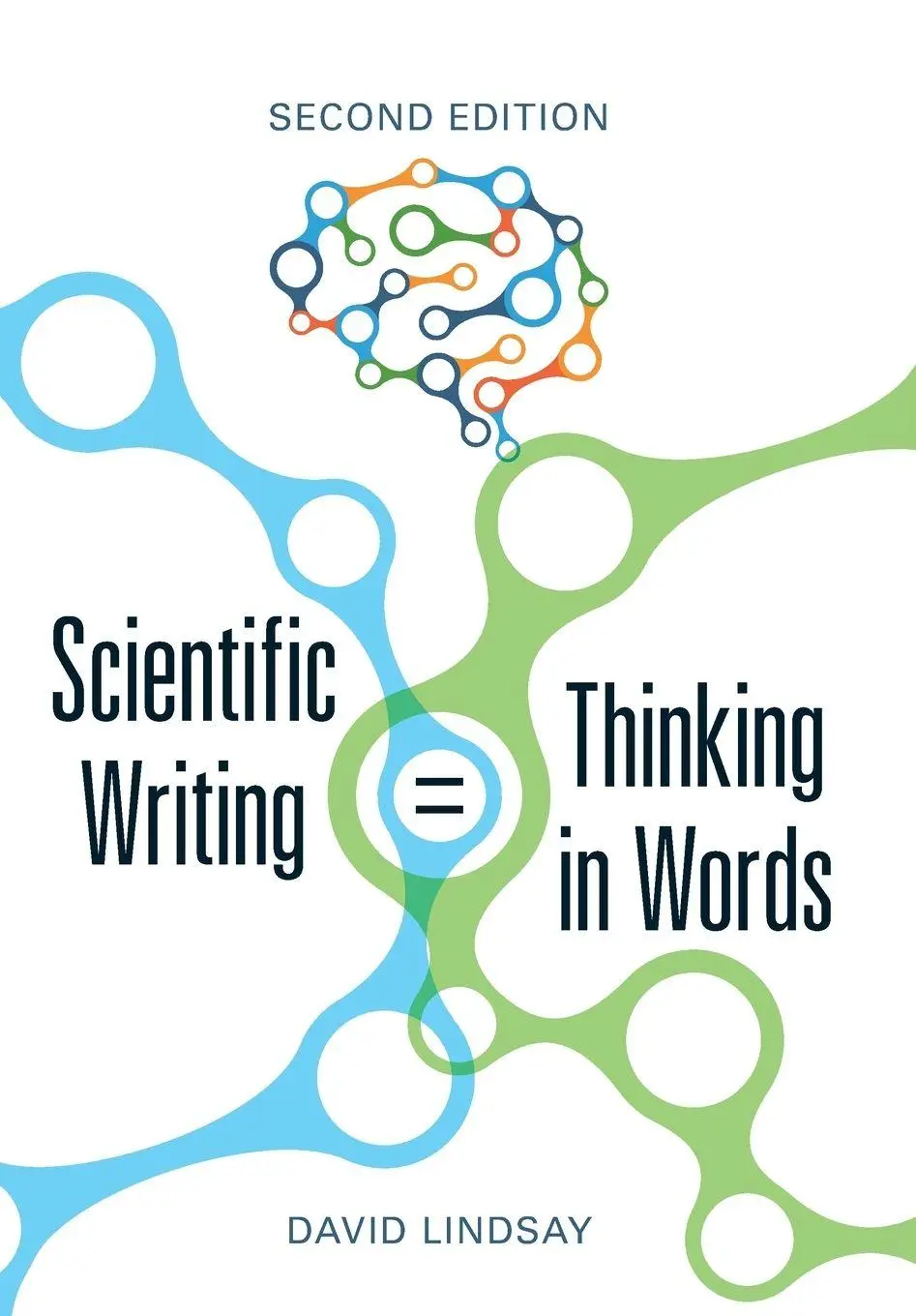 Cover: 9781486311477 | Scientific Writing = Thinking in Words | David Lindsay | Taschenbuch