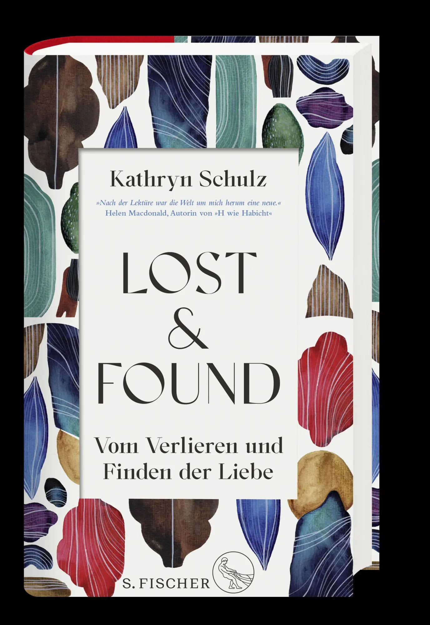 Bild: 9783103971477 | Lost &amp; Found | Vom Verlieren und Finden der Liebe | Kathryn Schulz