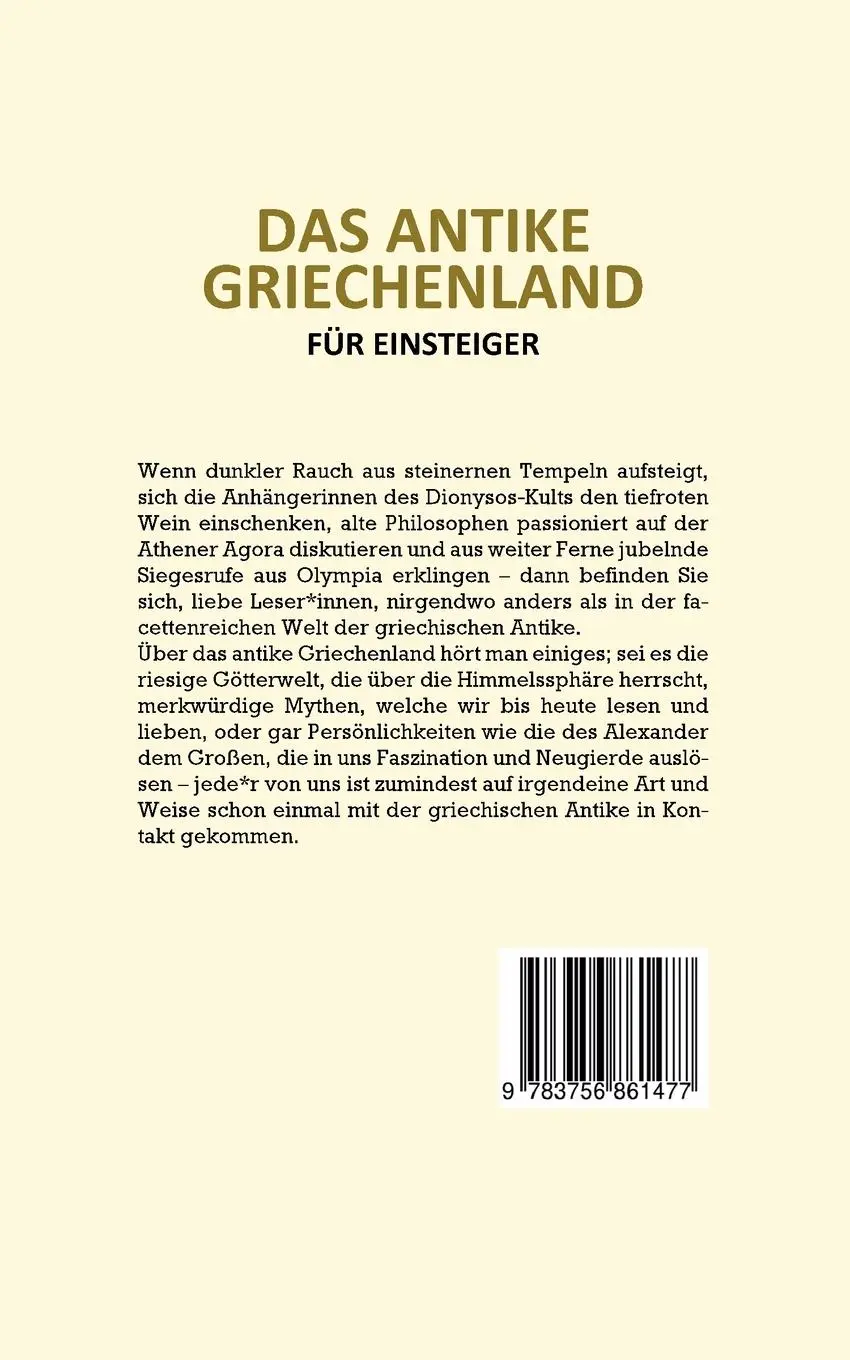 Rückseite: 9783756861477 | Das antike Griechenland für Einsteiger | Markus Dannen | Taschenbuch