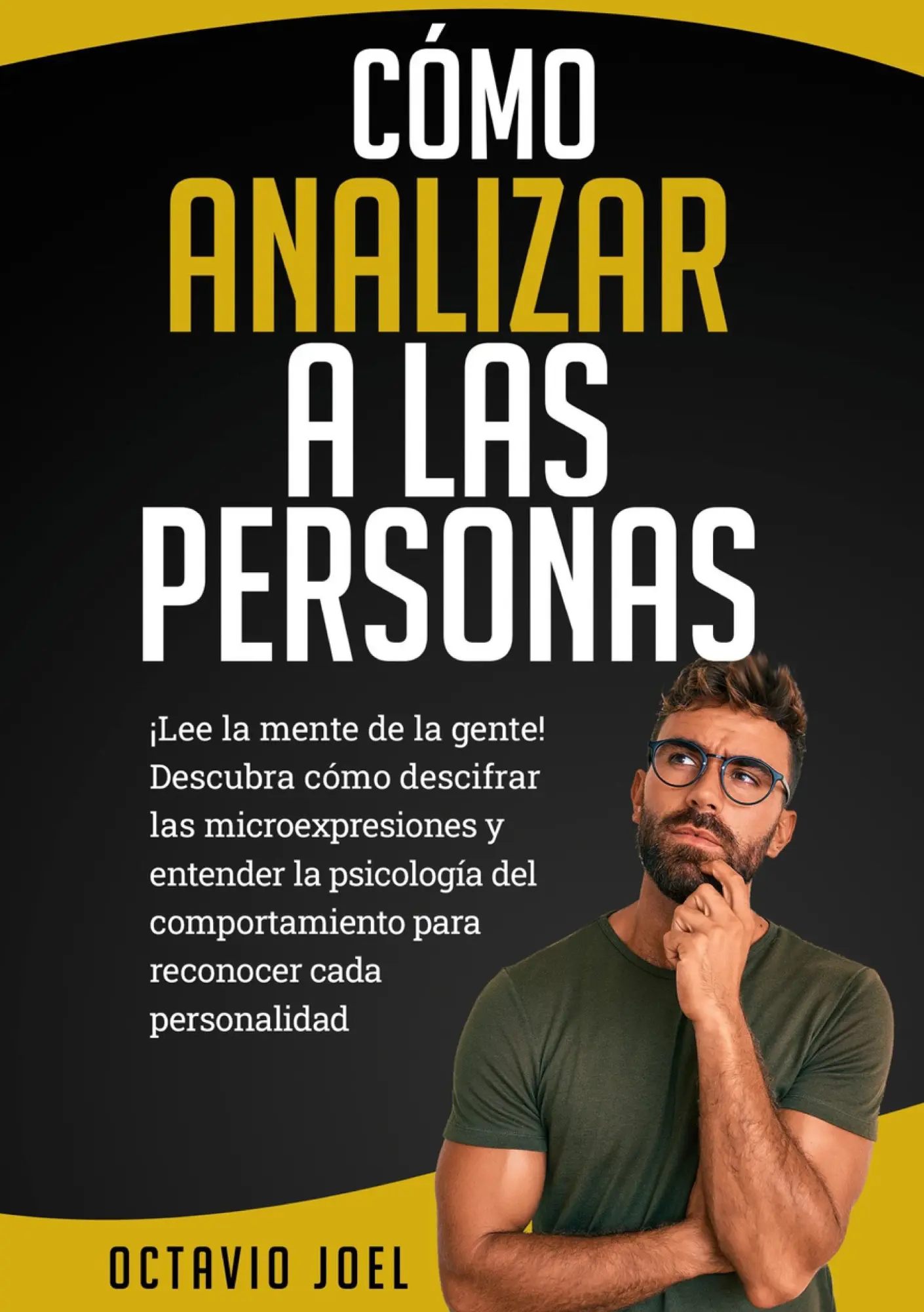 Cover: 9788411741477 | Cómo Analizar A Las Personas | Octavio Joel | Taschenbuch | Spanisch