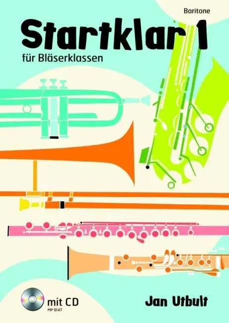 Cover: 9789185791477 | Startklar für Bläserklassen, Baritone, m. Audio-CD. Bd.1 | Jan Utbult
