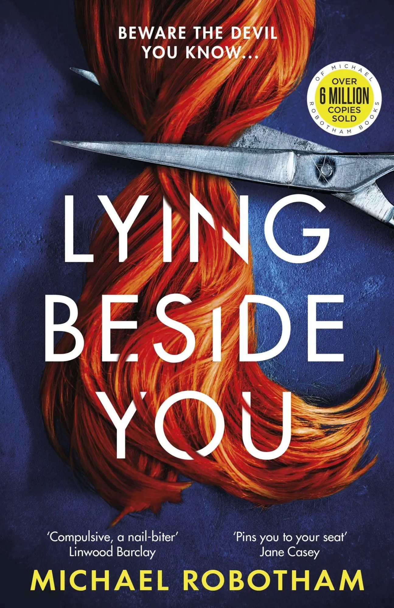 Cover: 9780751581577 | Lying Beside You | Cyrus Haven 3 | Michael Robotham | Buch | Gebunden