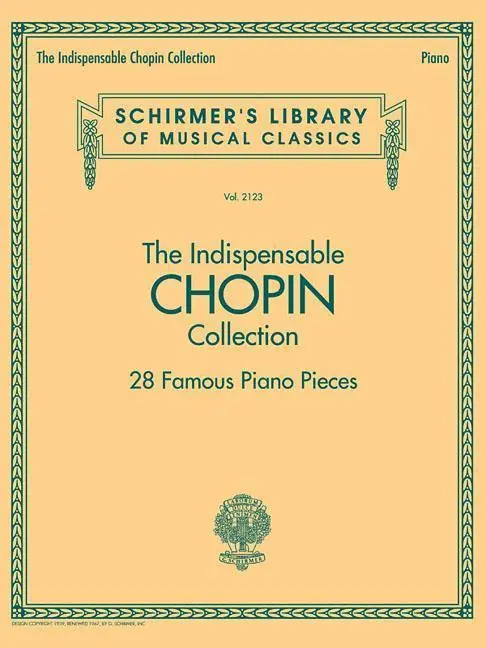 Cover: 9781495071577 | The Indispensable Chopin Collection | 28 Famous Piano Pieces | Chopin