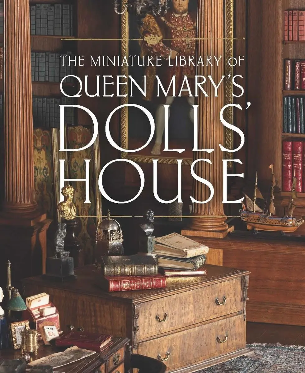 Cover: 9781909741577 | The Miniature Library of Queen Mary's Dolls' House | Elizabeth Ashby Cover: 9781909741577 | The Miniature Library of Queen Mary's Dolls' House | Elizabeth Ashby