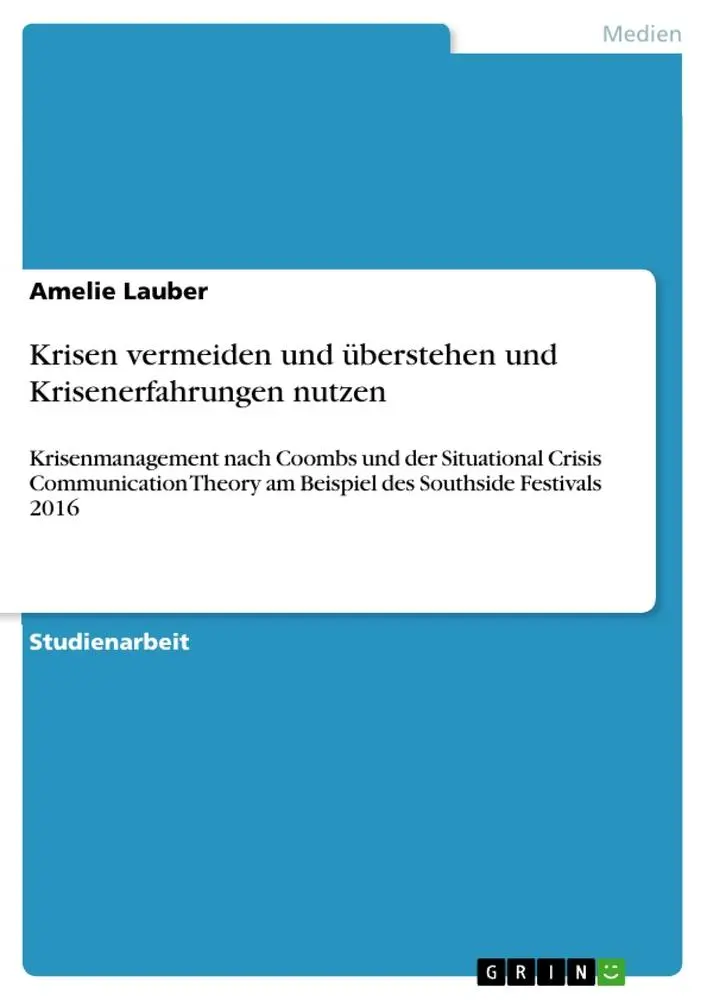 Cover: 9783668741577 | Krisen vermeiden und überstehen und Krisenerfahrungen nutzen | Lauber